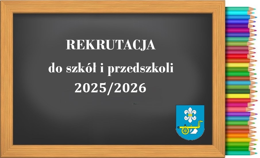 Rekrutacja do szkół i przedszkoli 2025/2026