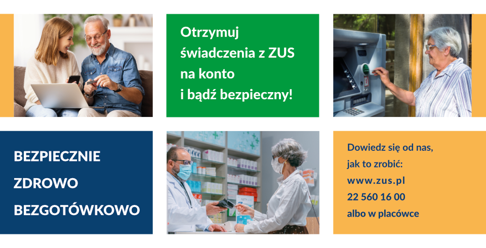 Bezpiecznie, zdrowo, bezgotówkowo – kampania informacyjno-edukacyjna dla seniorów – klientów ZUS