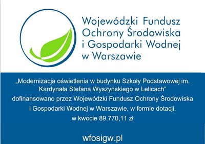 Modernizacja oświetlenia w budynku Szkoły Podstawowej im. Kardynała Stefana Wyszyńskiego w Lelicach