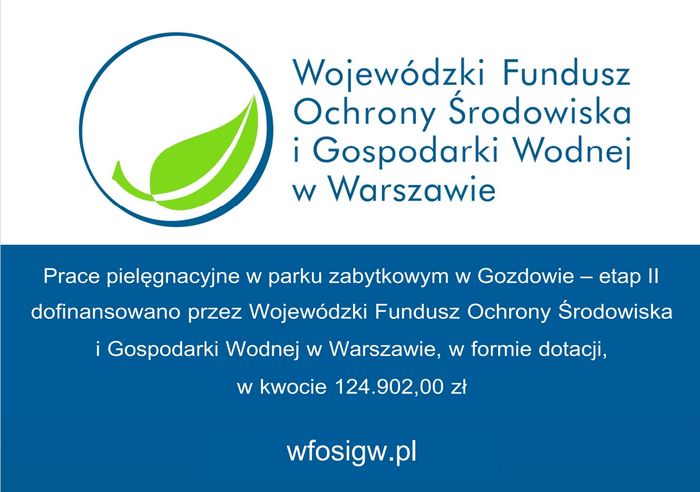 „Prace pielęgnacyjne w parku zabytkowym w Gozdowie – etap II” 