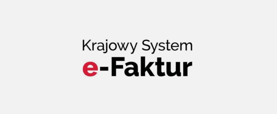 Krajowy System e-Faktur (KSeF) – przygotuj się na zmiany